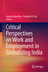 Critical perspectives on work and employment in globalizing India