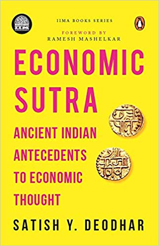Economic sutra: ancient Indian antecedents to economic thought