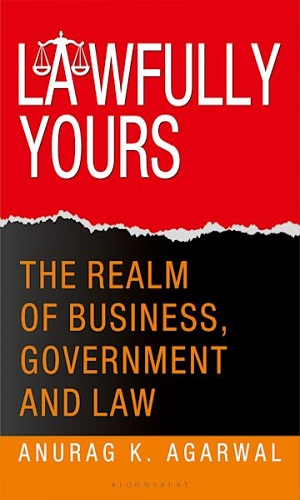 Lawfully yours: the realm of business, government and law