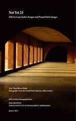 Not yet 25: IIMA in Louis Kahn's designs and Pranlal Patel's images